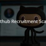 GitHub Recruitment Scam in 2026: Fake Web3 Hiring Tests Are Trying to Steal Crypto Assets